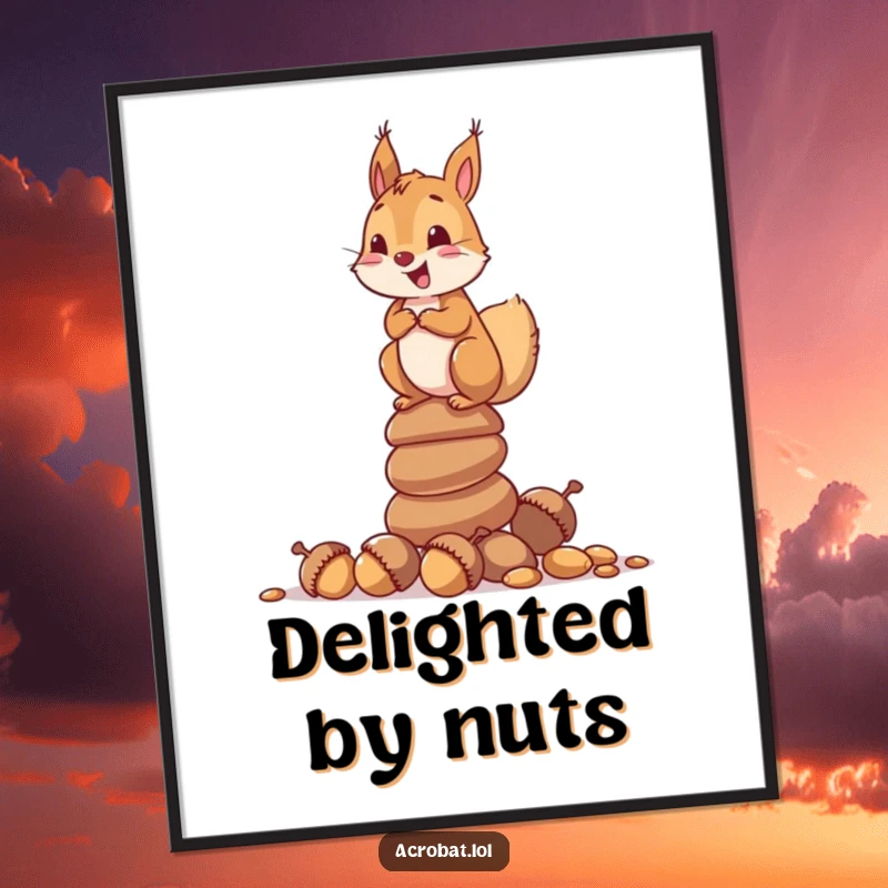Funny digital art print of a curious squirrel joyfully balancing atop a stack of acorns, capturing delightful natural artistry.