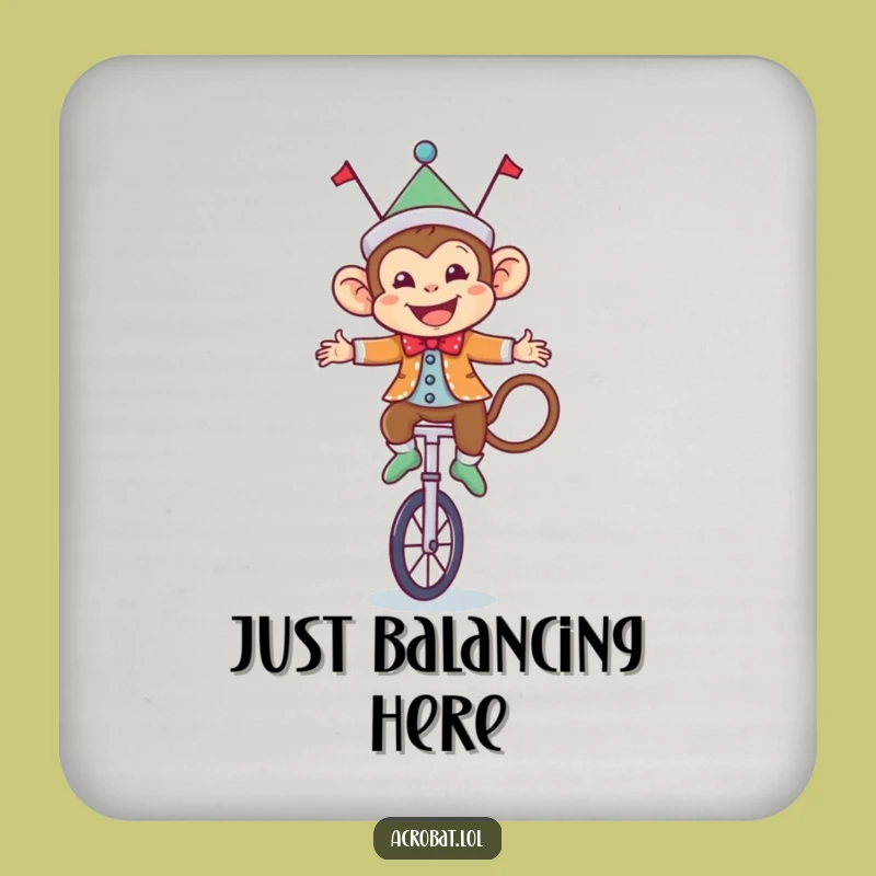 Funny Monkey Circus Coaster: Unicyclist Protection, Perfect Humorous Gift!