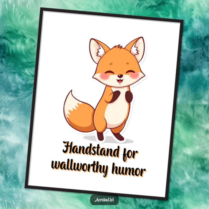 Funny Free Printable Wall Art: Cheerful fox in a playful handstand, tail wagging, bringing dynamic humor to your space.