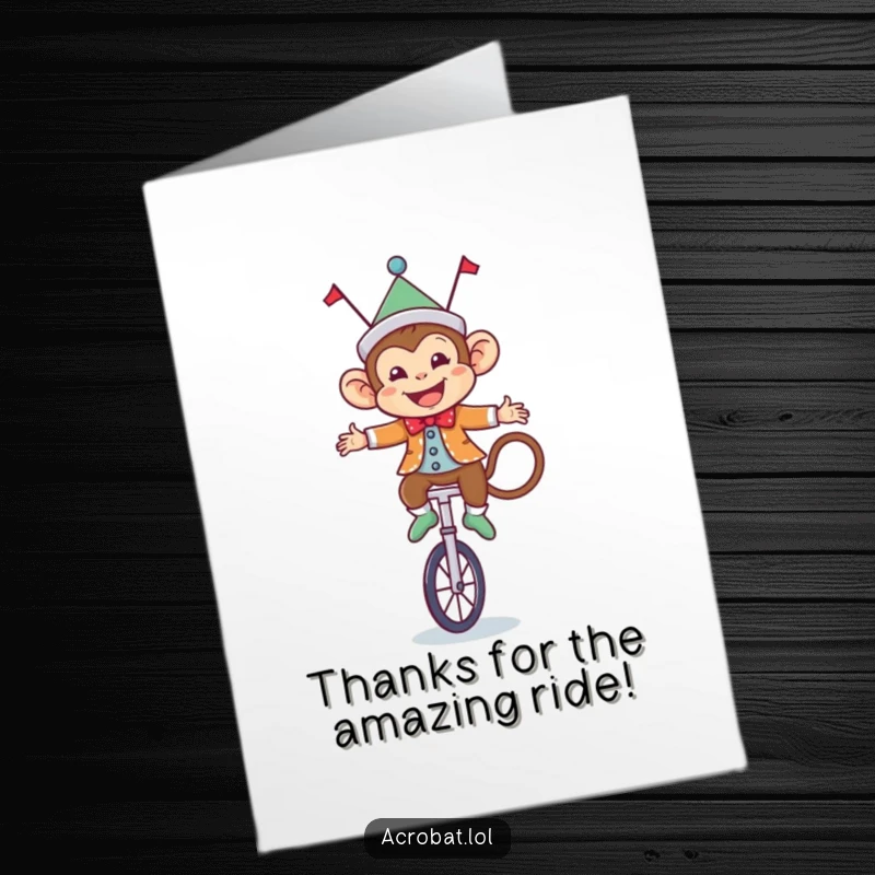 Funny Free Printable Thank You Card: A cute monkey in circus attire, balancing skillfully on a unicycle.