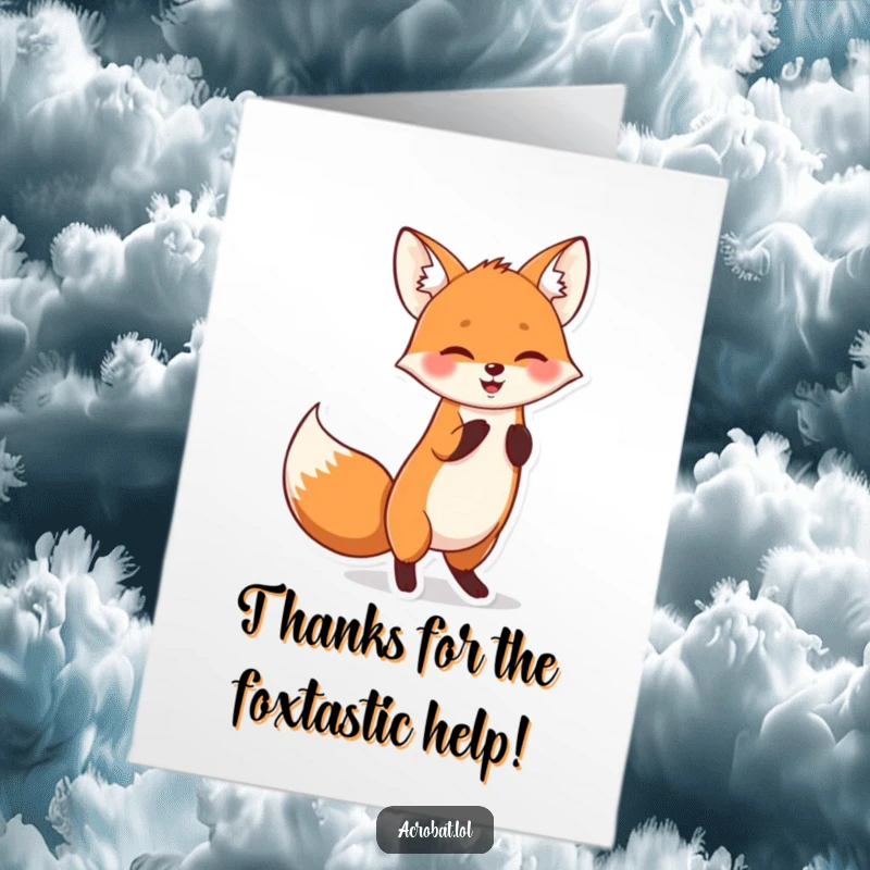 Funny Free Printable Thank You Card: Cheerful fox doing a playful handstand, tail wagging, expressing heartfelt thanks.